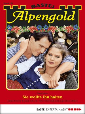 cover image of Alpengold--Folge 181
